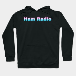 Ham Radio Hoodie